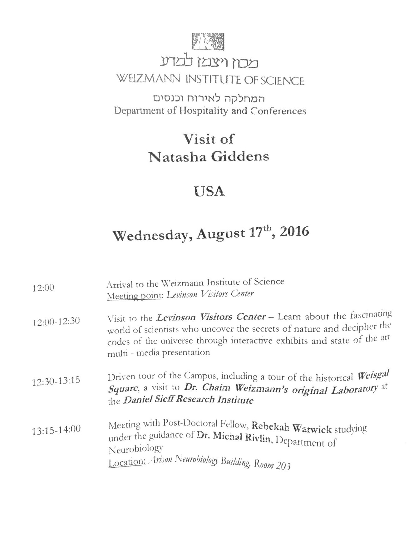 The printed program for Natasha Giddens's visit to the Weizmann Institute of Science, Wednesday, August 17, 2016